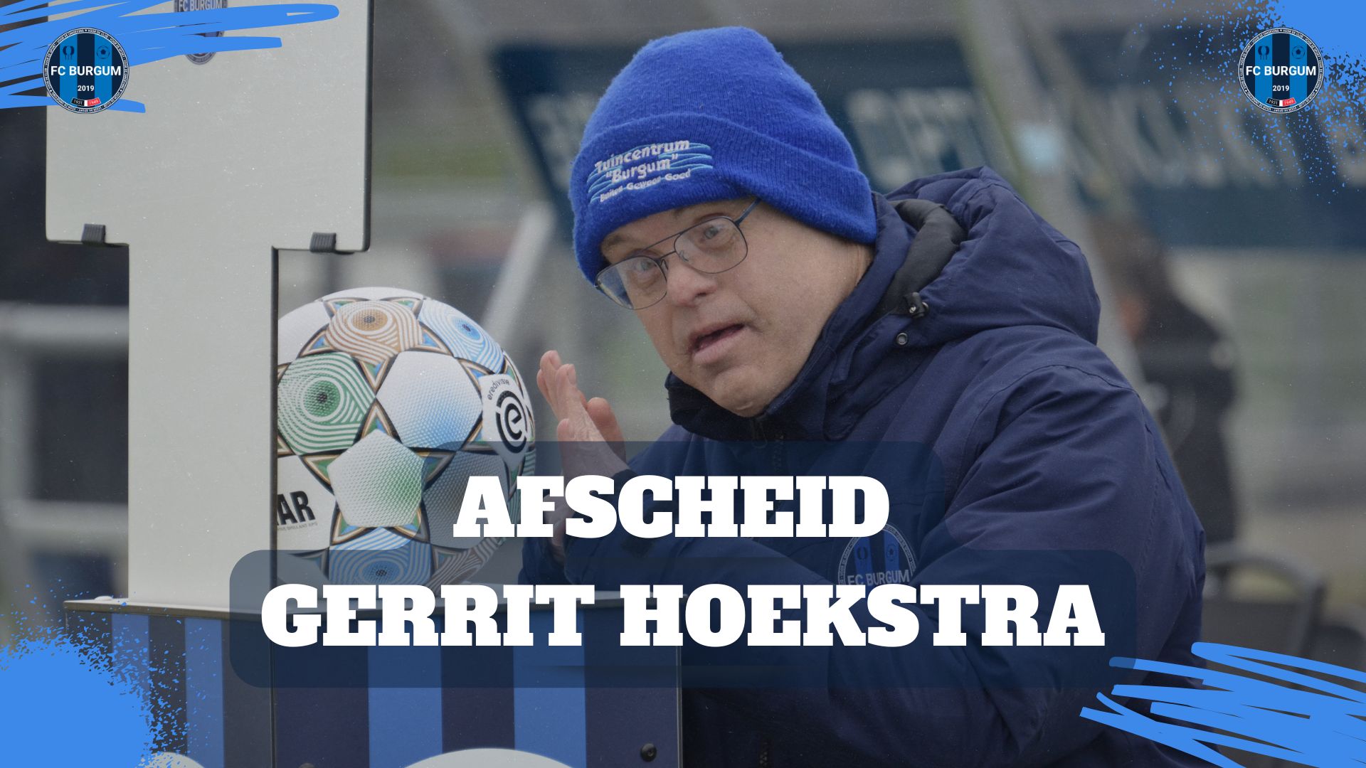 Afscheid van Gerrit voorafgaande aan aftrap FC Burgum 1👏💙 