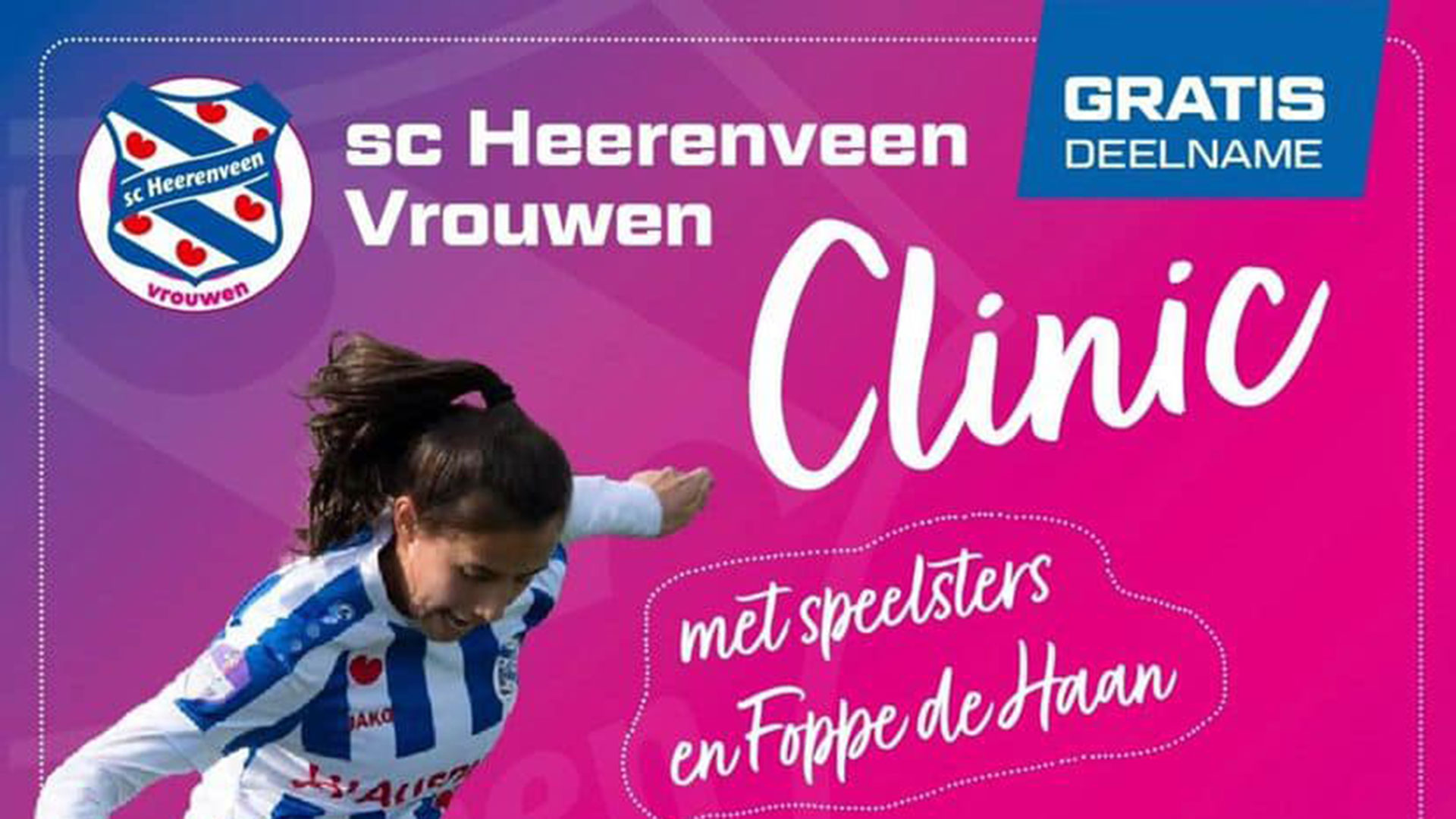 Clinic met Foppe de Haan en SC Heerenveen Vrouwen