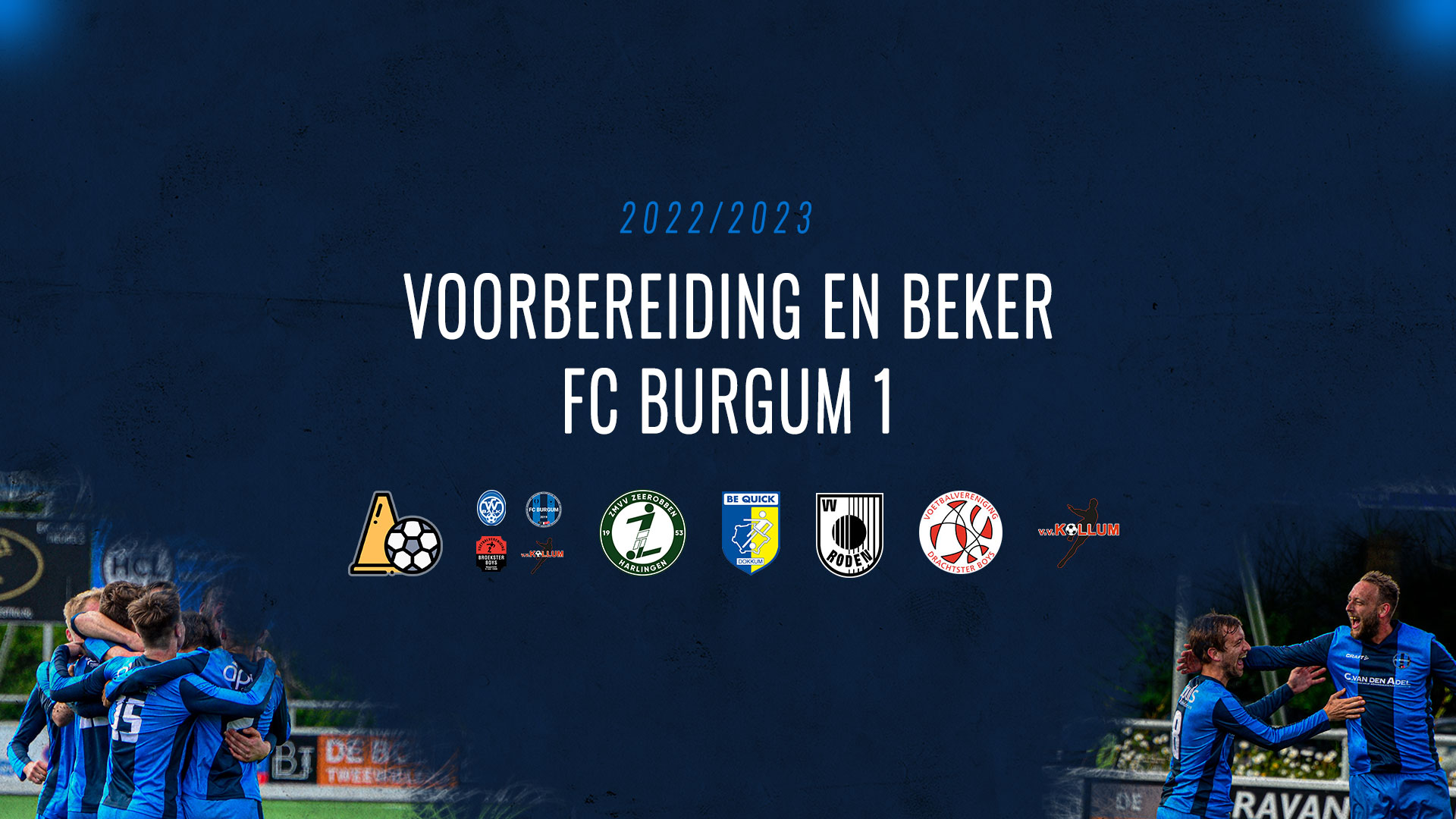 Voorbereiding en beker FC Burgum 1