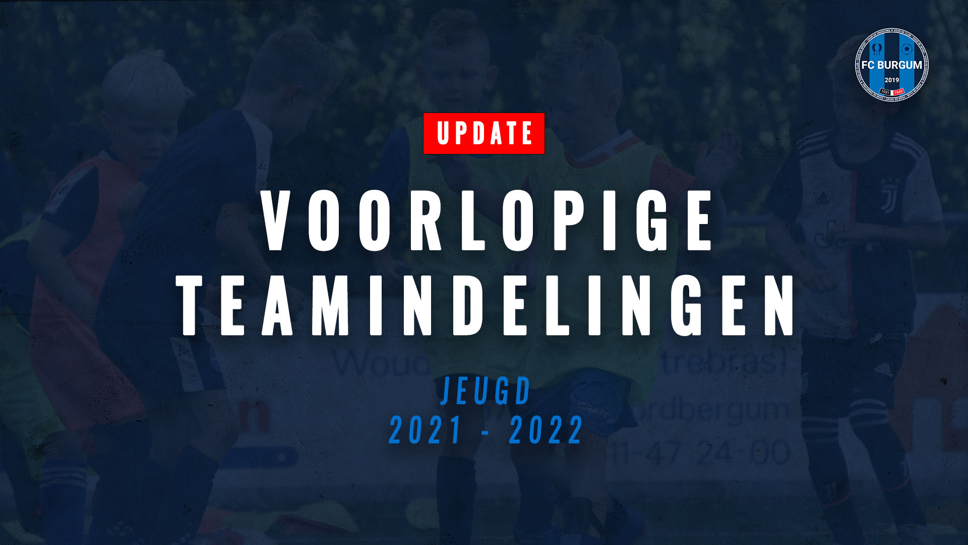 UDPATE: Voorlopige teamindelingen jeugdteams 2021-2022