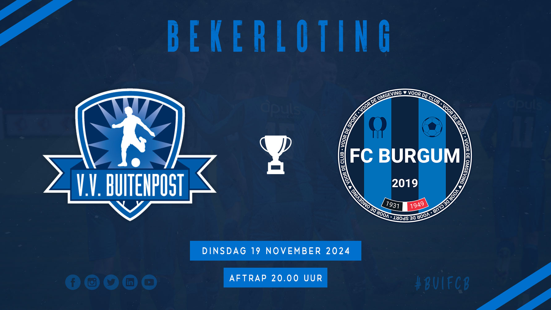Bekerloting bekend: VV Buitenpost - FC Burgum 🏆