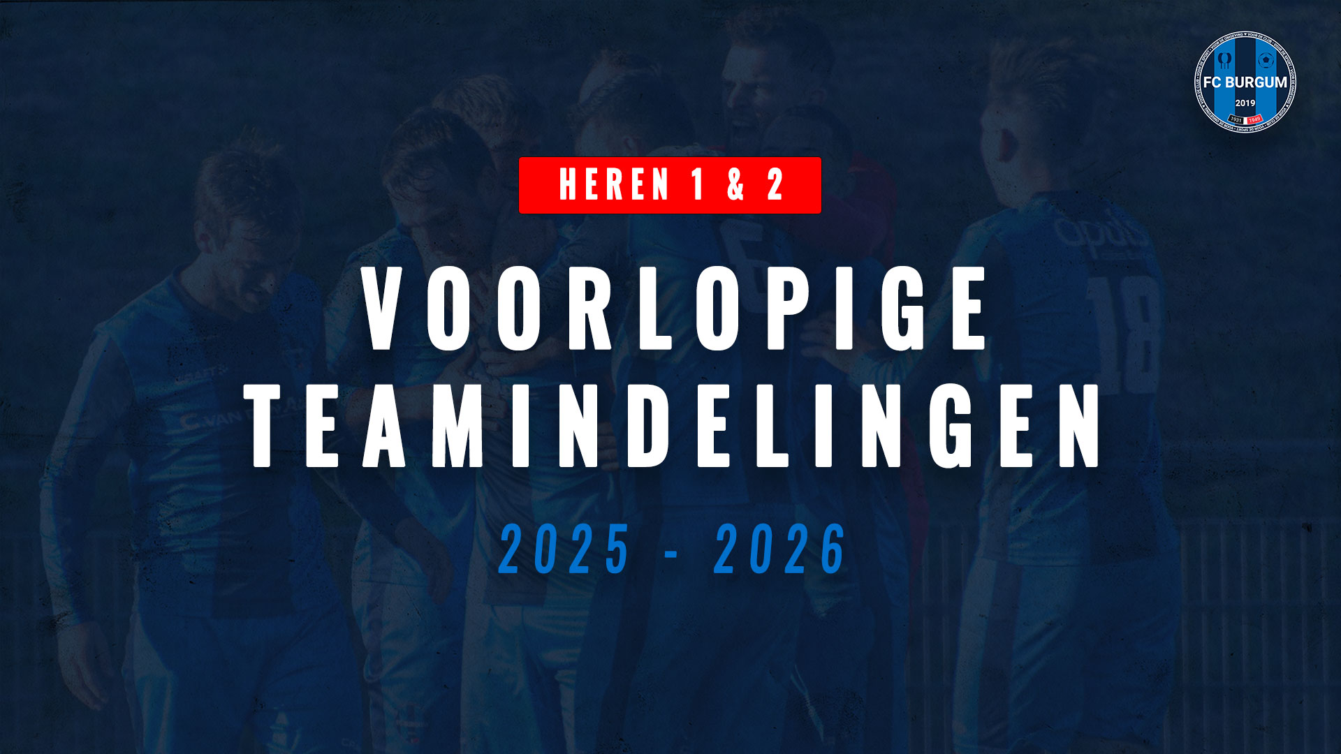 Voorlopige selectie voor Heren 1 en 2 bekend