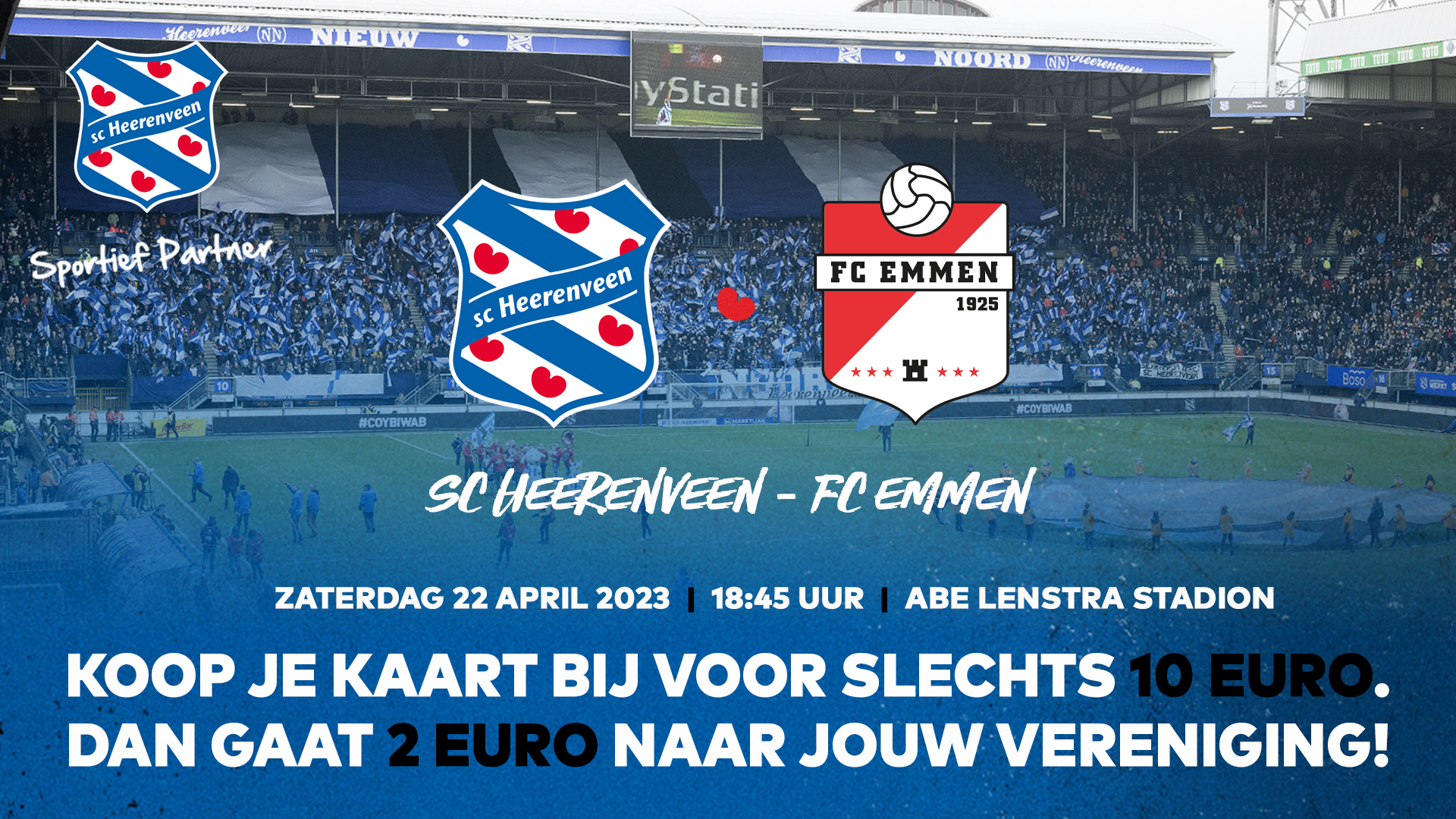 Kaartverkoopactie SC Heerenveen – FC Emmen, 22 april om 18:45 uur